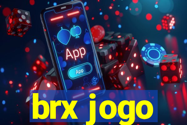 brx jogo